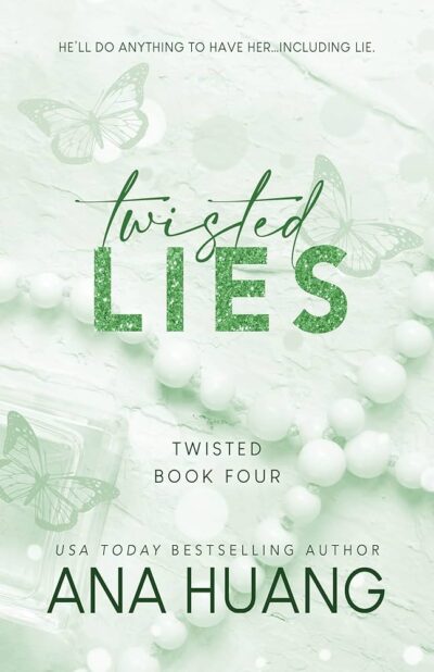 Twisted Lies by Ana Huang