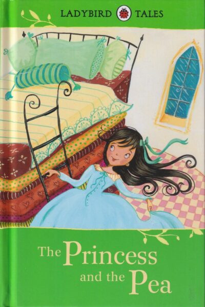 The Princess and the Pea: Ladybird Tales