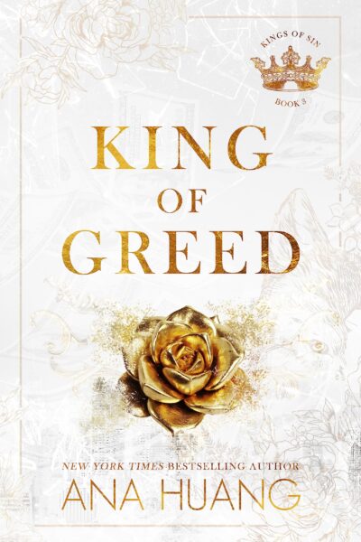 King Of Greed by Ana Huang