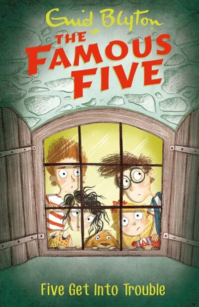 Five Get Into Trouble: The Famous Five by Enid Blyton