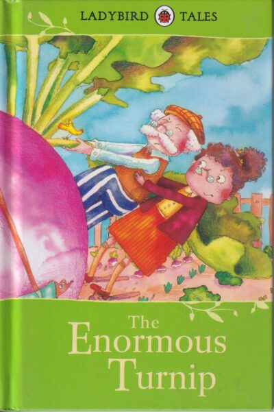 The Enormous Turnip: Ladybird Tales
