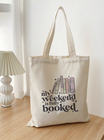 Tote Bag (My Weekend is Fully Booked)