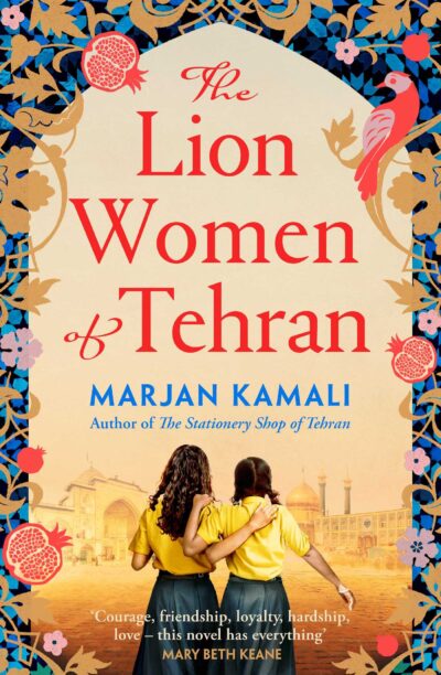Lion Women Of Tehran by Marjan Kamali