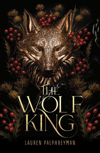 Wolf King by Lauren Palphreyman