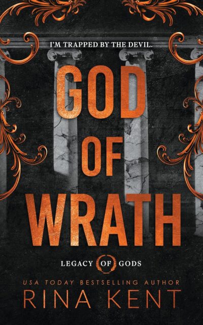 God of Wrath (Legacy of Gods, #3) by Rina Kent