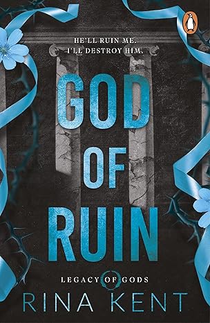 God Of Ruin (Legacy of Gods, #3) by Rina Kent