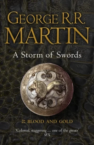 A Storm of Swords 2: Blood and Gold by George R.R. Martin