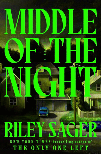 Middle of the Night by Riley Sager