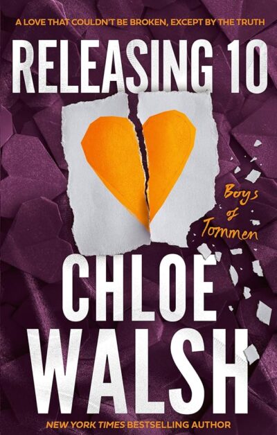 Releasing 10 - The Boys of Tommen by  Chloe Walsh