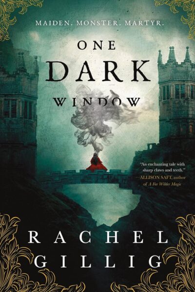 The Shepherd King #1 One Dark Window by Rachel Gillig
