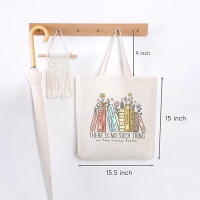 Canvas Tote Bag (There Is No Such Thing As Too Many Books)