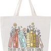 Canvas Tote Bag (There Is No Such Thing As Too Many Books)