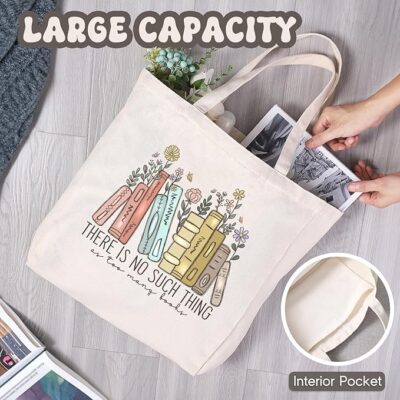 Canvas Tote Bag (There Is No Such Thing As Too Many Books)