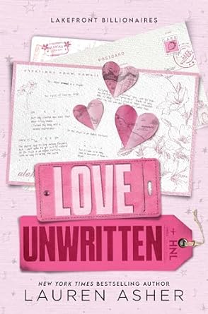 Lakefront Billionaires #2 Love Unwritten by Lauren Asher