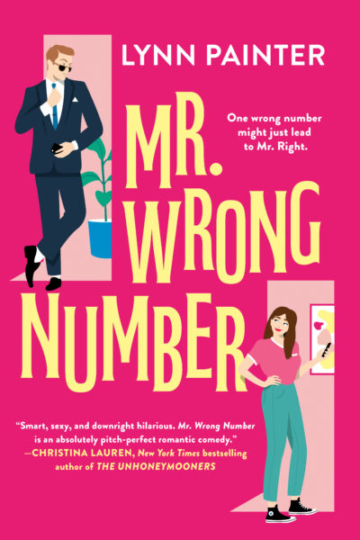 Mr. Wrong Number #1 Mr. Wrong Number by Lynn Painter