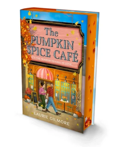 The Pumpkin Spice Café (Deluxe Edition) by Laurie Gilmore