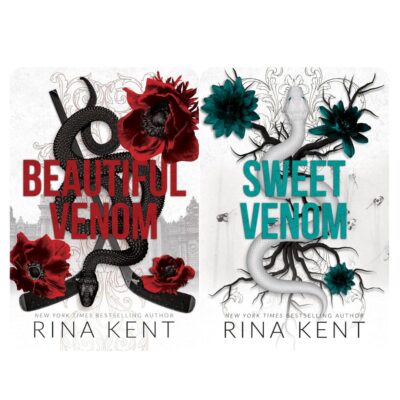 Vipers Series by Rina Kent (Beautiful Venom and Sweet Venom )
