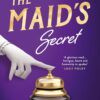 Molly the Maid Mystery Collection 4 Books Set By Nita Prose (The Maid, The Mystery Guest, The Mistletoe Mystery & The Maid’s Secret)