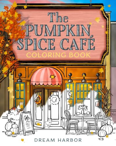 Pumpkin Spice Cafe Coloring Book by Laurie Gilmore