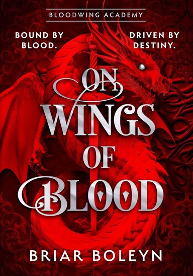 On Wings Of Blood by Briar Boleyn