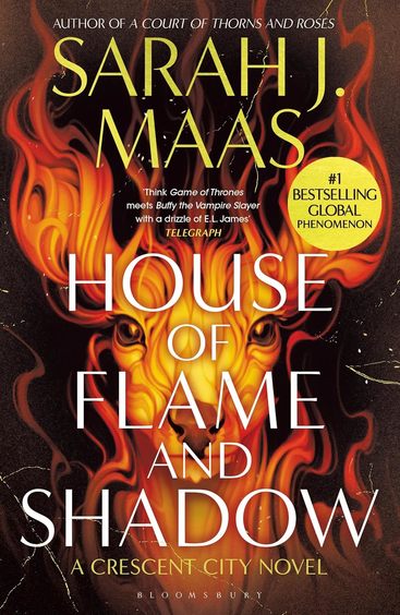 House Of Flame & Shadow by Sarah J Maas