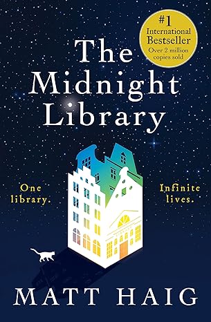 The Midnight Library: A Novel by Matt Haig